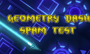 Geometry Dash Spam Test Geometry Dash Spam Test img